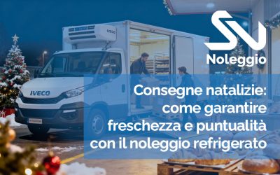 Consegne natalizie: come garantire freschezza e puntualità con il noleggio refrigerato